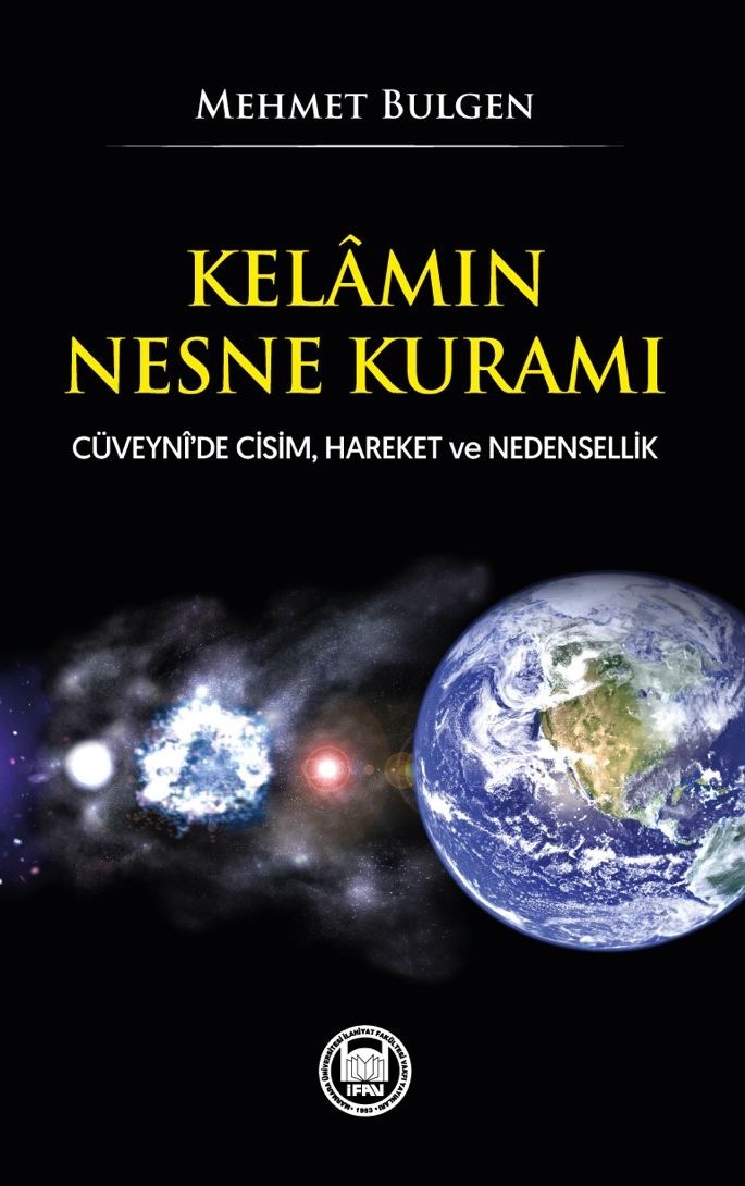 Kelâmın Nesne Kuramı; Cüveynî’de Cisim, Hareket ve Nedensellik