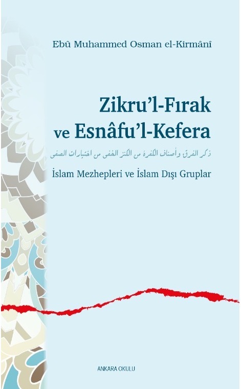 Zikru’l-Fırak ve Esnâfu’l-Kefera